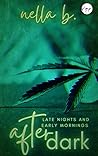 After Dark (Late Nights & Early Mornings Book 2)