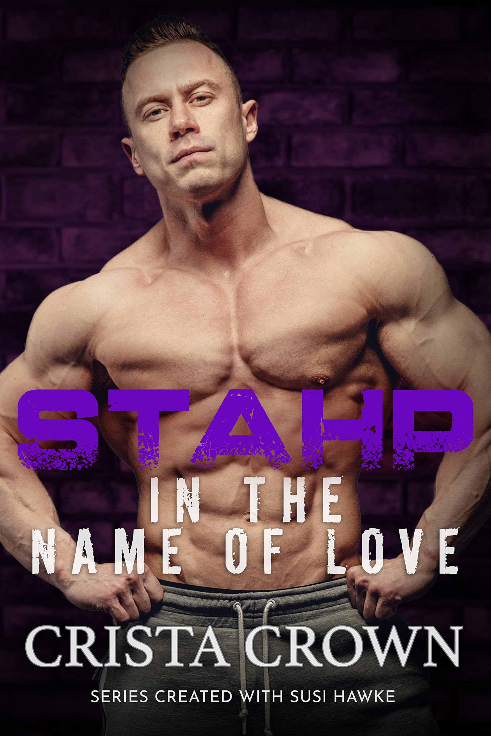 STAHP in the Name of Love (STAHP #4)