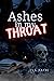 Ashes in My Throat