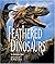 Feathered Dinosaurs