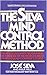The Silva Mind Control Method Mass Market Paperback – January 15, 1991