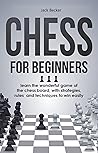 Chess for Beginne...