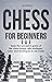 Chess for Beginners by Jack Becker
