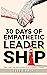 30 DAYS OF EMPATHETIC LEADE...