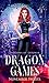 Dragon Games (Dragons of Es...