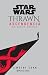 El caos crece (Star Wars Thrawn Ascendencia, #1)