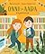Onni ja Aada kirjastossa by Maria Kuutti