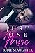Just One More: A Valentine's Day Novella
