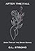 After the Fall: Book Two of...