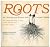Roots: An Underground Botan...