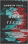Milk Teeth