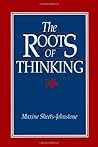 The Roots of Thinking