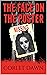 The Face on the Poster: A N...