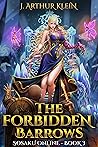 The Forbidden Barrows (Sosaku Online #3)