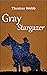 Gray Stargazer (Stargazer Tales Book 1)