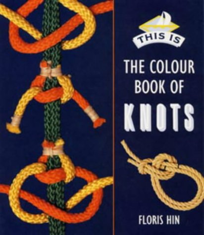 Colour Book of Knots (Paperback)