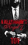 Book cover for A Billionaire's Angel 2