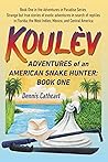 Koulèv: Adventure...