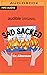 Sad Sacked: A Memoir