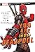 You Are (Not) Deadpool: A Marvel: Multiverse Missions Adventure Gamebook