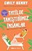 Tatilde Tanıştığımız İnsanlar