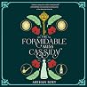 The Formidable Mi...