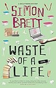 Waste of a Life