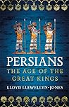 Persians: The Age...