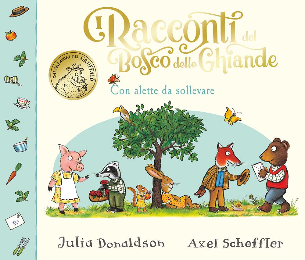 I racconti del Bosco delle Ghiande (Hardcover)