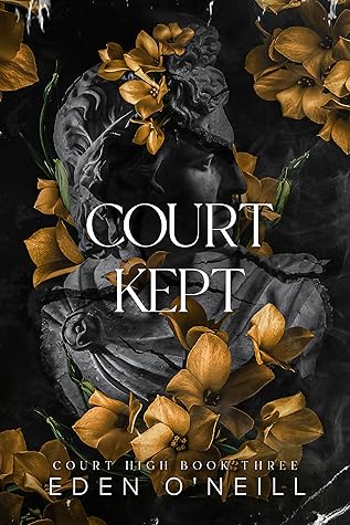 Court Kept (Court High, #3)
