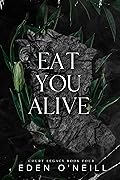 Eat You Alive (Court Legacy, #4) 