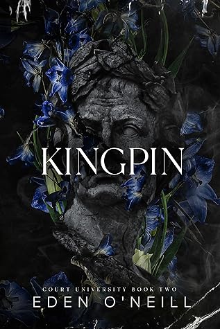 Kingpin (Court University, #2)