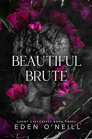 Beautiful Brute (Court University #3)