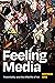 Feeling Media: Potentiality...