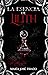LA ESENCIA DE LILITH. EL AMOR NUNCA MUERE, EL PELIGRO NUNCA DUERME. Una novela oscura de Vampiros, Deseo, Poder e inmortalidad. : PARANORMAL, DARK ROMANCE, VAMPIRES (DINORAH nº 2) (Spanish Edition)