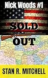 Sold Out (Nick Woods Book 1)
