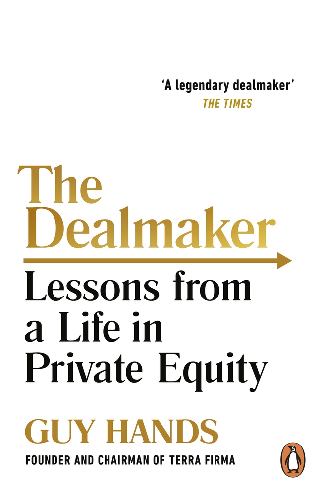 The Dealmaker: Lessons from a Life in Private Equity