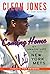 Coming Home: My Amazin' Lif...