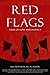 Red Flags Anthology