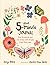 Your 5-Minute Journal by Amy Birch
