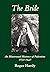 The Bride: An Illustrated History of Palestine 1850-1948