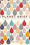 Planet Grief: Redefining Grief for the Real World