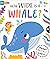 How Wide is a Whale? (Slide and Seek - Multi-Stage Pull Tab Books)