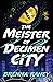 The Meister of Decimen City