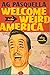 Welcome to the Weird America: Three Novellas