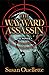 The Wayward Assassin