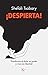 ¡Despierta!: Transforma el dolor en poder y vive con libertad (Spanish Edition)