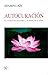 Autocuración: La ciencia del biocampo y el futuro de la salud (Spanish Edition)