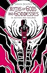 Myths of Gods and Goddesses: In Britain and Ireland
