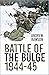 Battle of the Bulge 1944-45